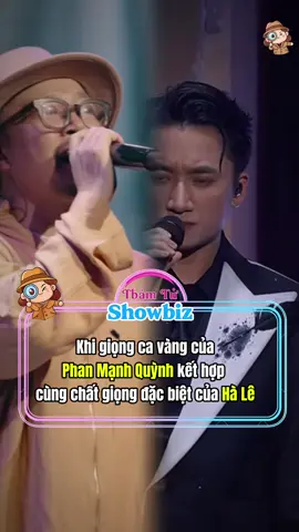 Phan Mạnh Quỳnh và Hà Lê: Hai phong cách tưởng chừng khác biệt nhưng khi kết hợp sẽ thế nào đây ta!? #phanmanhquynh #thamtushowbiz #vanamvang #misicshow #tiktokgiaitri 