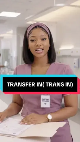 Replying to @Yaa_amankwah123 TRANSFER-IN (TRANS-IN) Learn the correct steps to safely receive a patient into the ward and ensure continuity of care.#fypシ #learnontiktok #nursingstudent #nmc #studytok 