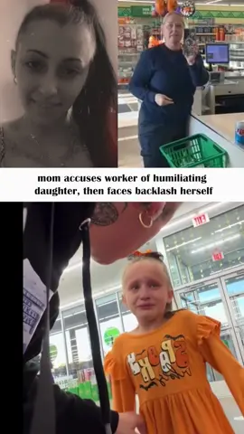 mom accuses worker of humiliating daughter, then faces backlash herself#news #mom #dollartree #typ #foryour 