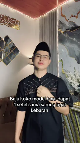 Paket Sarko sarung dan koko buat Lebaran #sarko #sarungdankoko #lebaran2027 #bajulebaran #outfitlebaran 
