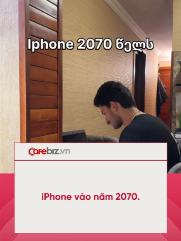 iPhone năm 2070 =))
