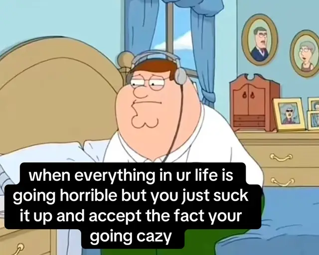 #real #fypシ #petergriffin #sad #goingcrazy 