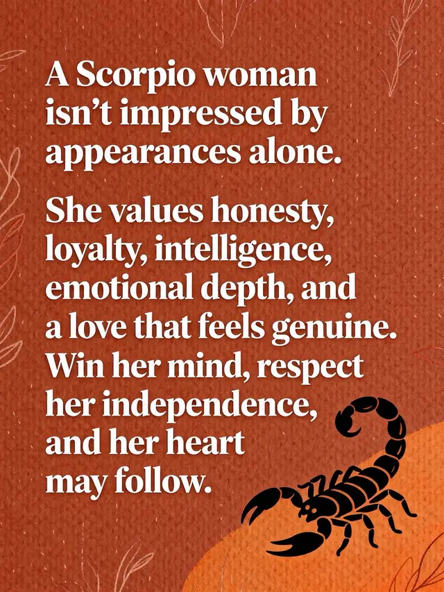 Commented on@Sarahhilton’s post  ♏ A Scorpio woman isn’t impressed by appearances alone. She values honesty, loyalty, intelligence, emotional depth, and a love that feels genuine. Win her mind, respect her independence, and her heart may follow. 🦂 #November #Scorpio 
