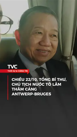Trong khuôn khổ chuyến thăm Liên minh châu Âu (EU) và Vương quốc Bỉ, chiều 22/10, Tổng Bí thư, Chủ tịch nước Tô Lâm thăm cảng Antwerp-Bruges. #tvc #tintuc #new #typ #typppppppppppppppppppシ 