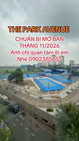 CHUẨN BỊ MỞ BÁN DỰ ÁN THE PARK AVENUE THÁNG 11/2026  Anh chị quan tâm ib em Nhé 0902385055 #thepark #theparkavenue #sanvandongphutho #novaland 
