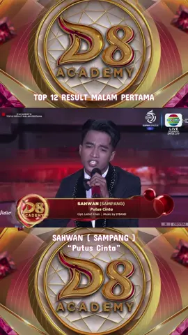 Waw! sahwan sampang membawakan lagu yang berjudul -putus cinta- dan berhasil mendapatkan 3 SO dari juri TOP 12 RESULT MALAM PERTAMA #fyp #indosiar #academy #da8 #masukberanda 