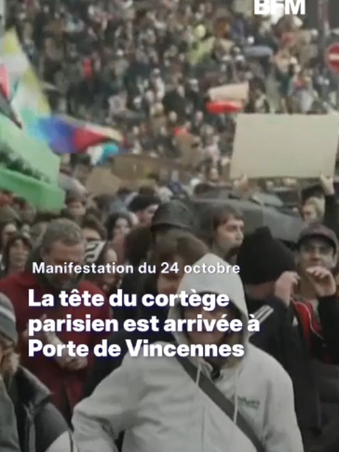 24 octobre: la tête du cortège parisien est arrivée à Porte de Vincennes dans le calme #manifestation #24octobre #paris #sinformersurtiktok