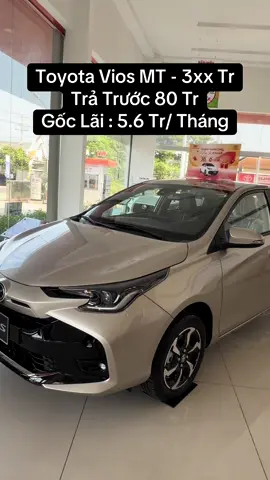 Toyota Vios tặng trước bạ, tặng bảo hiểm, trả trước 80 triệu. #vios #toyota #toyotavios #toyotaanthanh #vairal 