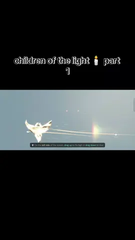 #children of the light #part 1