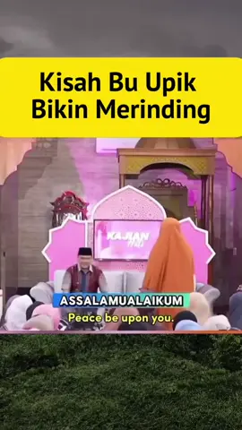 kisah yang bikin merinding🥺🥹 #pengajian #trendingvideo #kajianhati #viralvideo 