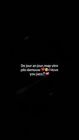 #jazzloveyou❤️#amour#pourtoi