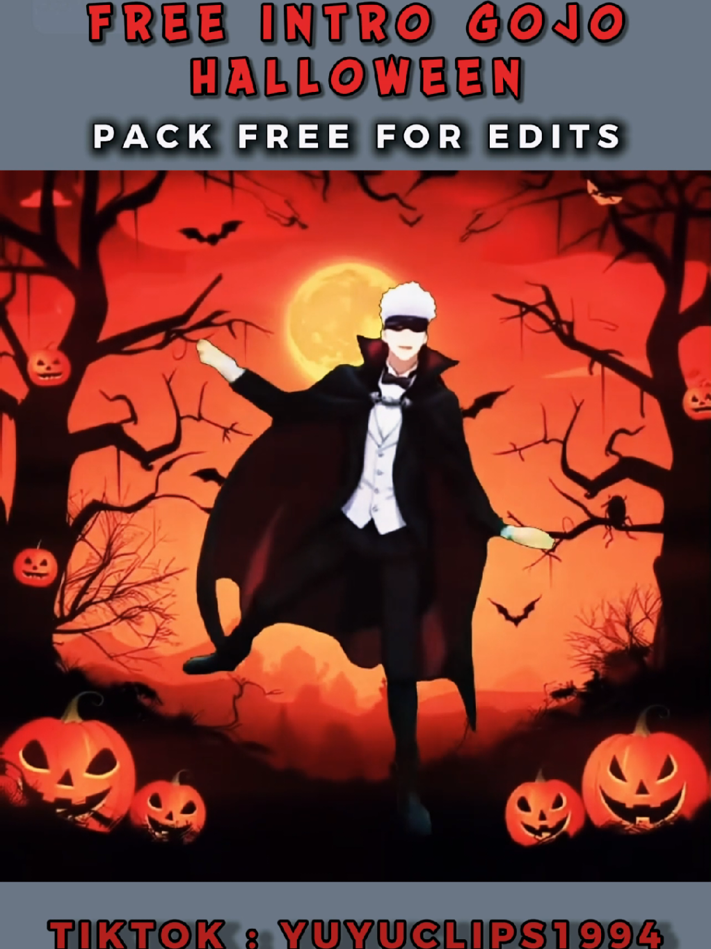 free intro Gojo halloween  song: spooky 3 #editingsource #yuyuclips #intro #freeintro #gojo 