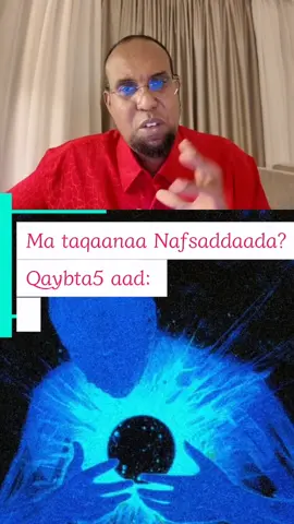 Ma taqaanaa Nafsaddaada? Qaybta5 aad #DrDaudGuushaa-IslamicPsychology  #somalitiktok12 #somalihistory 