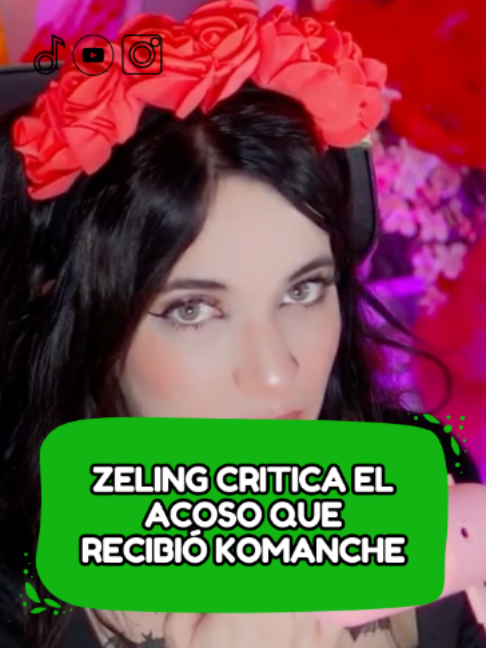 Zeling critica el acoso que recibio Komanche y el bullying por Internet #komanche #zeling