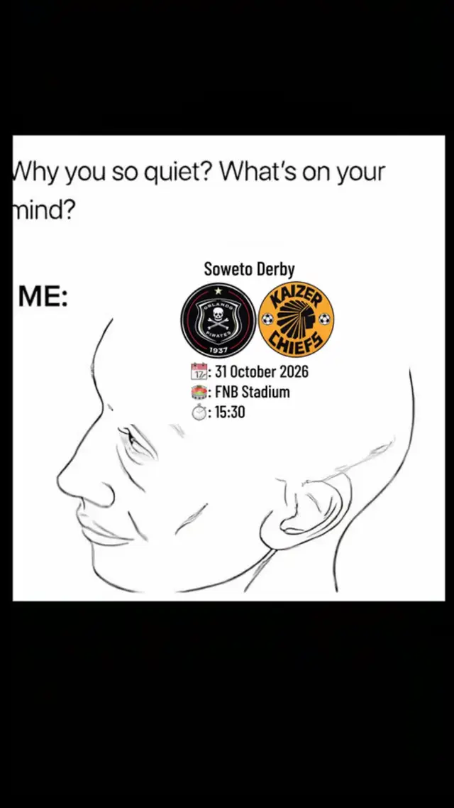#sowetoderby #kaizerchiefs #orlandopiratesfc 31Oct2026