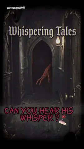 The Whispering Tales🖤💫 She thought she was alone in the room — until he whispered... 🕯️👀 (please share, like and follow - I'm trying really hard to get my content out there and have a better life ❤️) #1920s #GothicHorror #CapCutCreator #CapCutTemplate  #HorrorAesthetic 